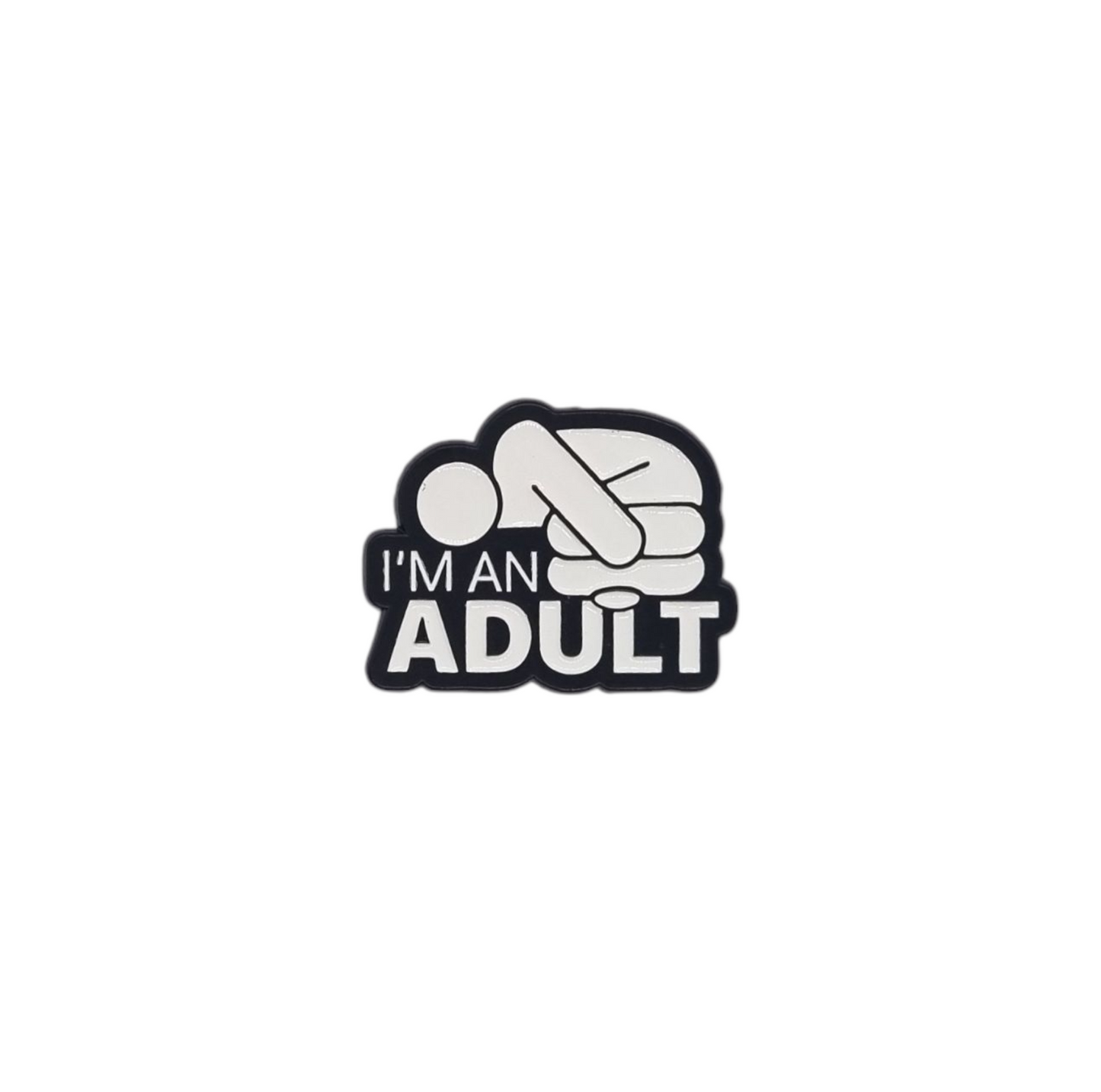 Pin i'm an adult